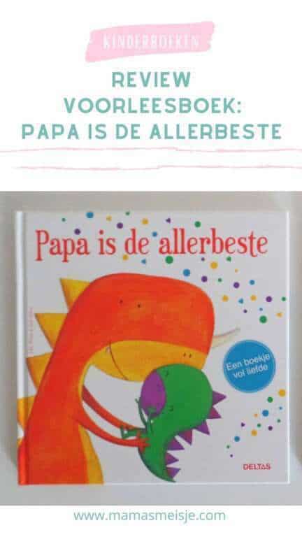 Review voorleesboek kinderboek over vaderdag papa is de allerbeste