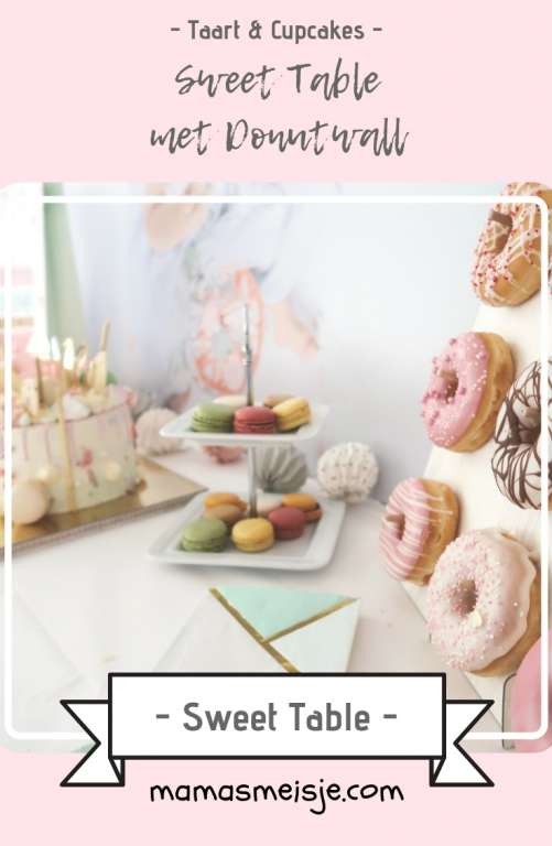 Sweet Table met donutwall - Mama's Meisje blog