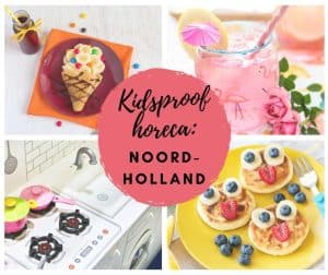 Kidsproof uit eten in Noord-Holland